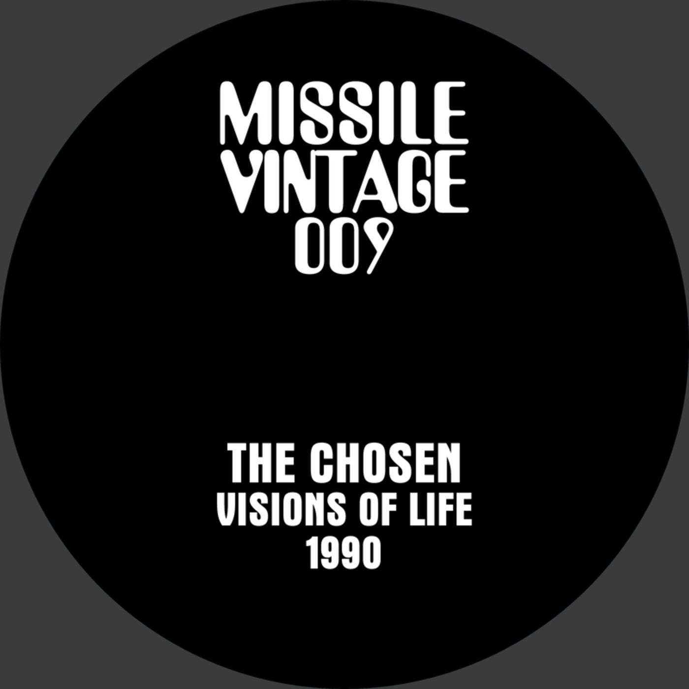 The Chosen - Visions Of Life - 1990 [MVD009]